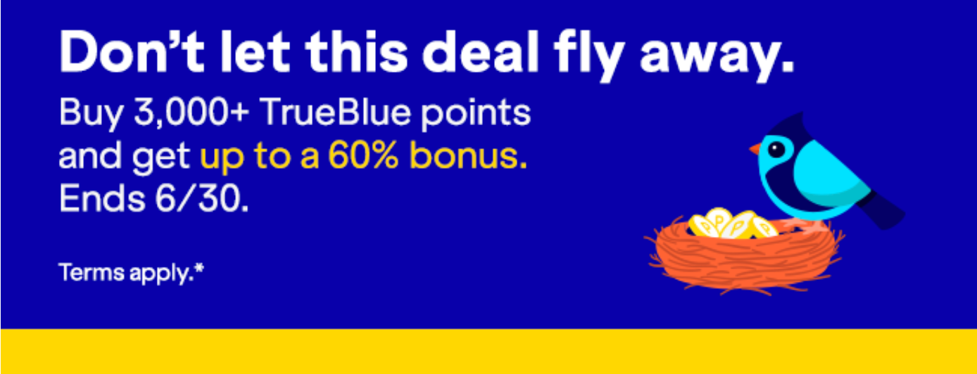 Buy JetBlue TrueBlue Points With up to a 60 Bonus or a 30 Discount